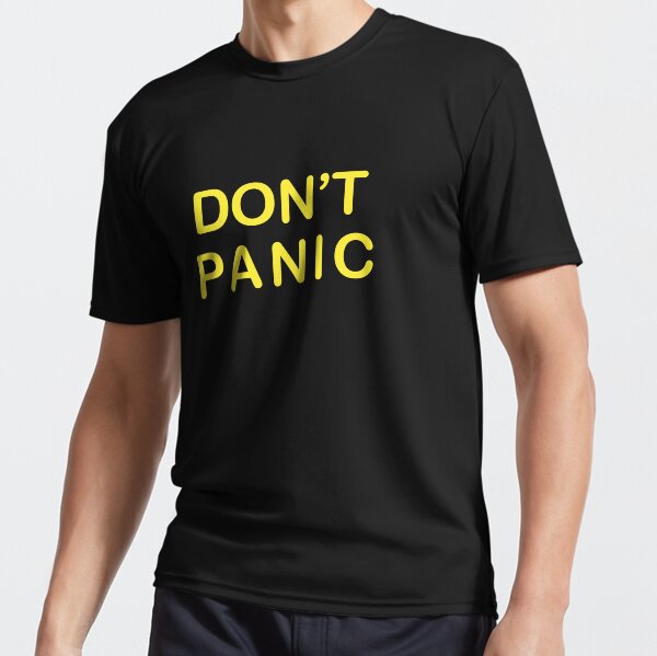 Don’t Panic Graphic Print Active T-Shirt