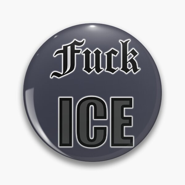 Item preview, Fuck ICE designed and sold by Madeline Alvizo Ramirez Studios .