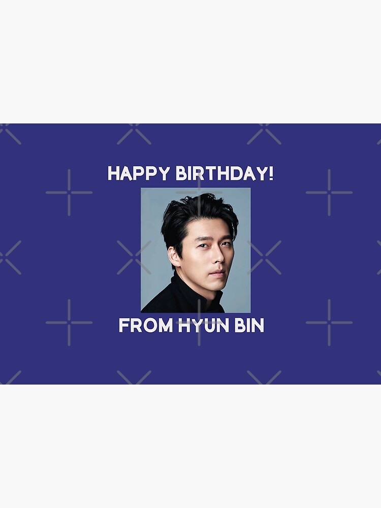 Happy Birthday From Hyun Bin by kpopkdramamerch