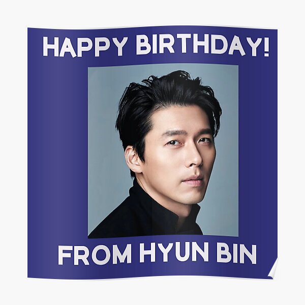Happy Birthday From Hyun Bin Poster