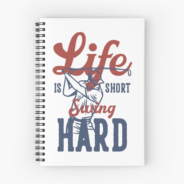 Item preview, Life is short..Swing it hard designed and sold by NathanJames20.