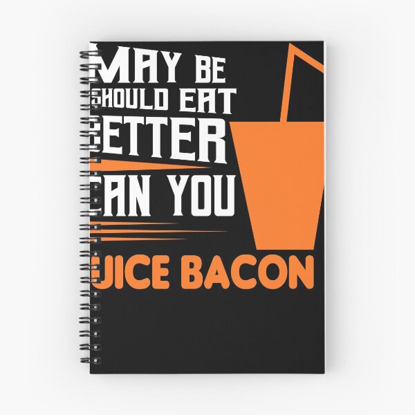 Item preview, Bacon juice is a better eat way designed and sold by Grinover.