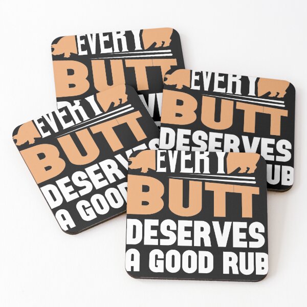 Item preview, Bacon Every Butt deserves a good rub designed and sold by Grinover.