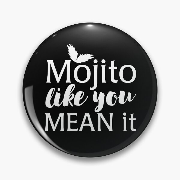 Item preview, Mojito like you MEAN it! designed and sold by jazzydevil.