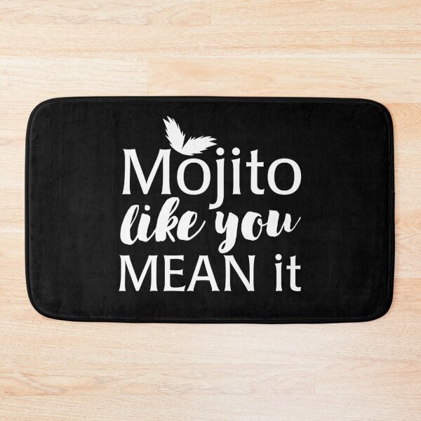 Item preview, Mojito like you MEAN it! designed and sold by jazzydevil.