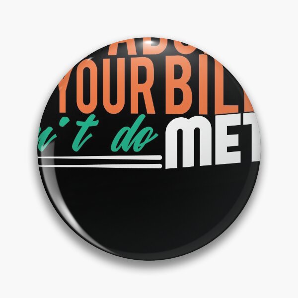 Item preview, How to be an adults Pay your bills dont do meth designed and sold by Grinover.