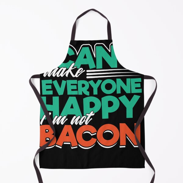 Item preview, Bacon i cant make everyone happy i am not Bacon designed and sold by Grinover.