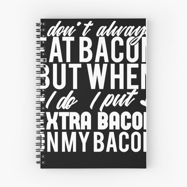 Item preview, Bacon funny shirt eat and cooking designed and sold by Grinover.