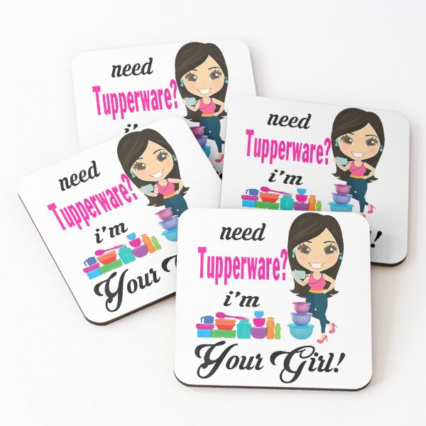 Item preview, Need Tupperware I'm Your Girl designed and sold by Lykhota97.