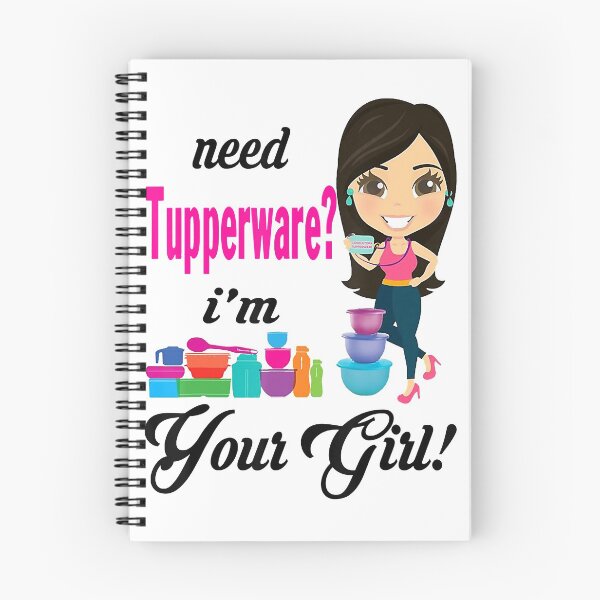 Item preview, Need Tupperware I'm Your Girl designed and sold by Lykhota97.
