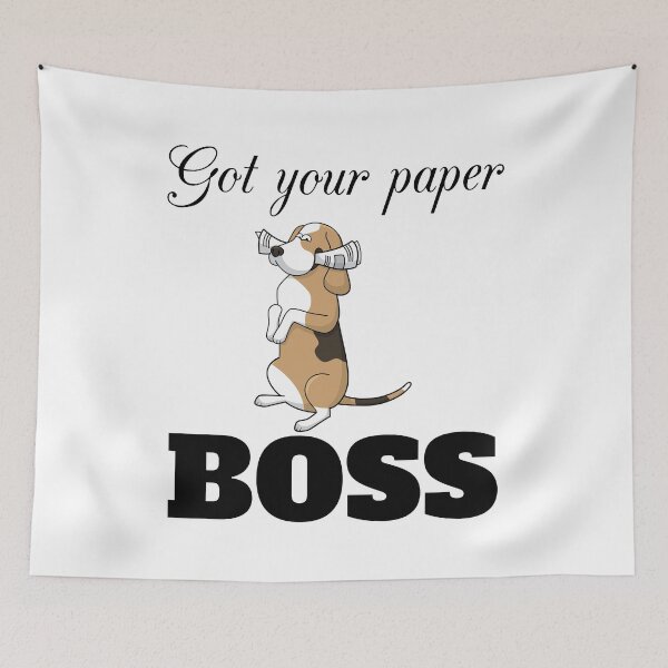 Item preview, Got Your Paper Boss With Beagle designed and sold by 4AllTimes.