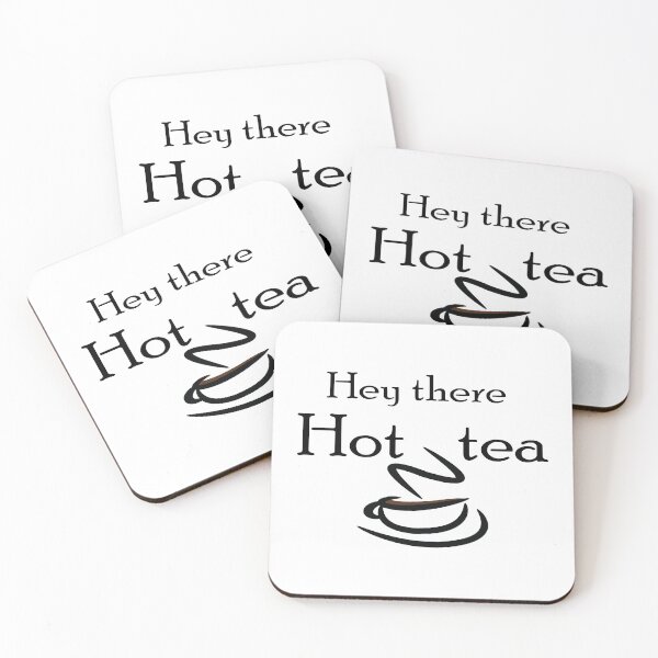 Item preview, Hey There Hot Tea designed and sold by 4AllTimes.