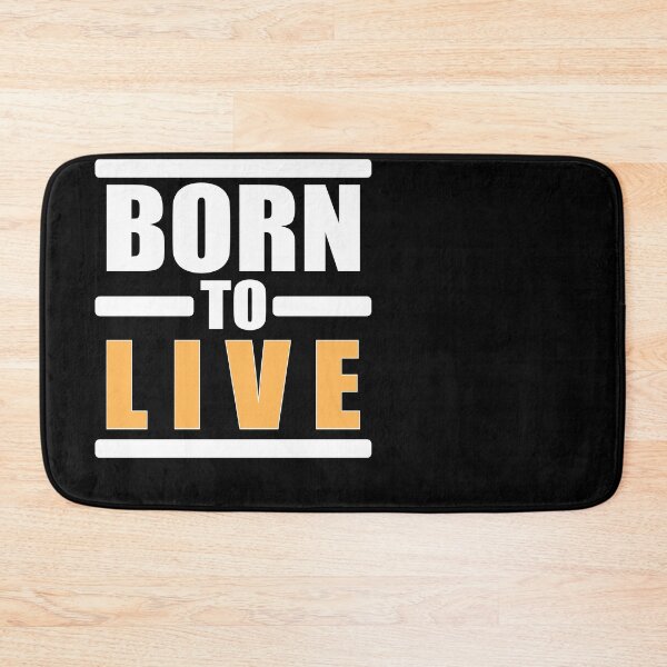 Item preview, Born to live designed and sold by Jannis12.