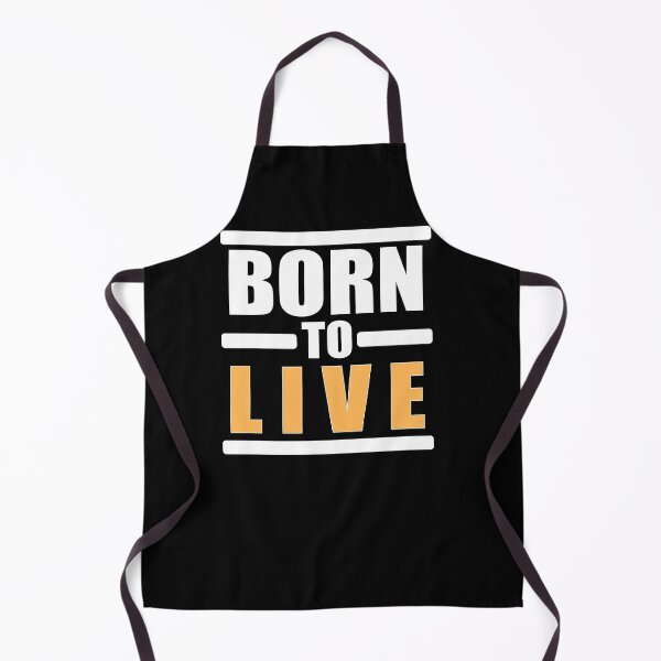 Item preview, Born to live designed and sold by Jannis12.