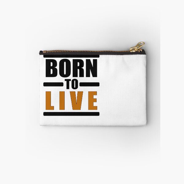 Item preview, Born to live designed and sold by Jannis12.