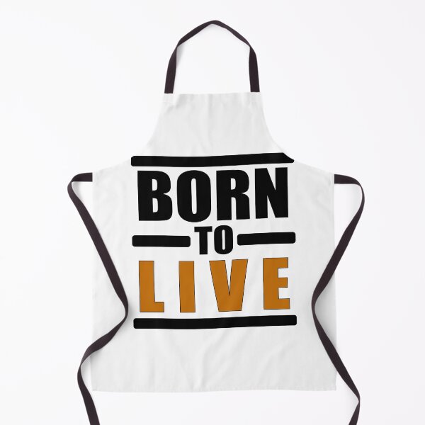 Item preview, Born to live designed and sold by Jannis12.
