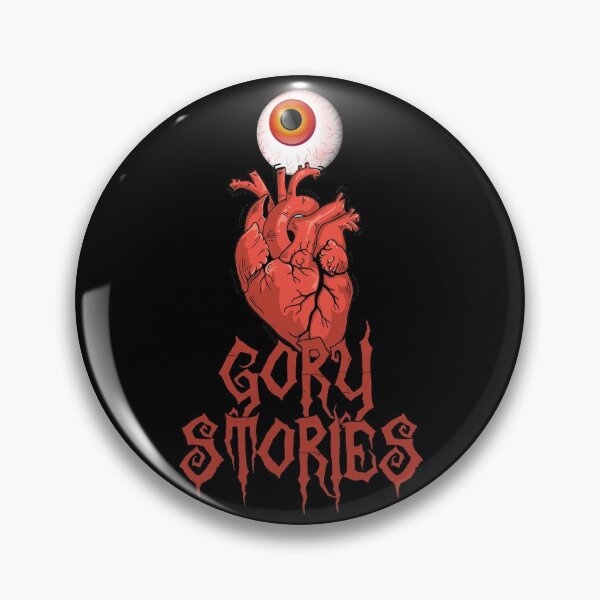 I LOVE GORY STORIES (alternative design) Pin