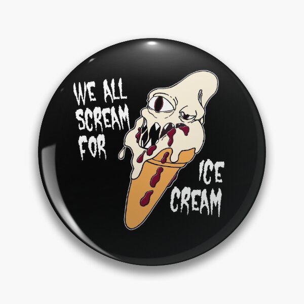 We All Scream for Ice Cream Pin