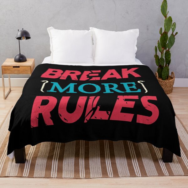 Item preview, BREAK MORE RULES designed and sold by Dwarf-Monkey.