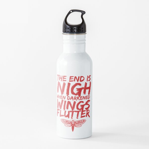 The End is Nigh When Darkened Wings Flutter Water Bottle