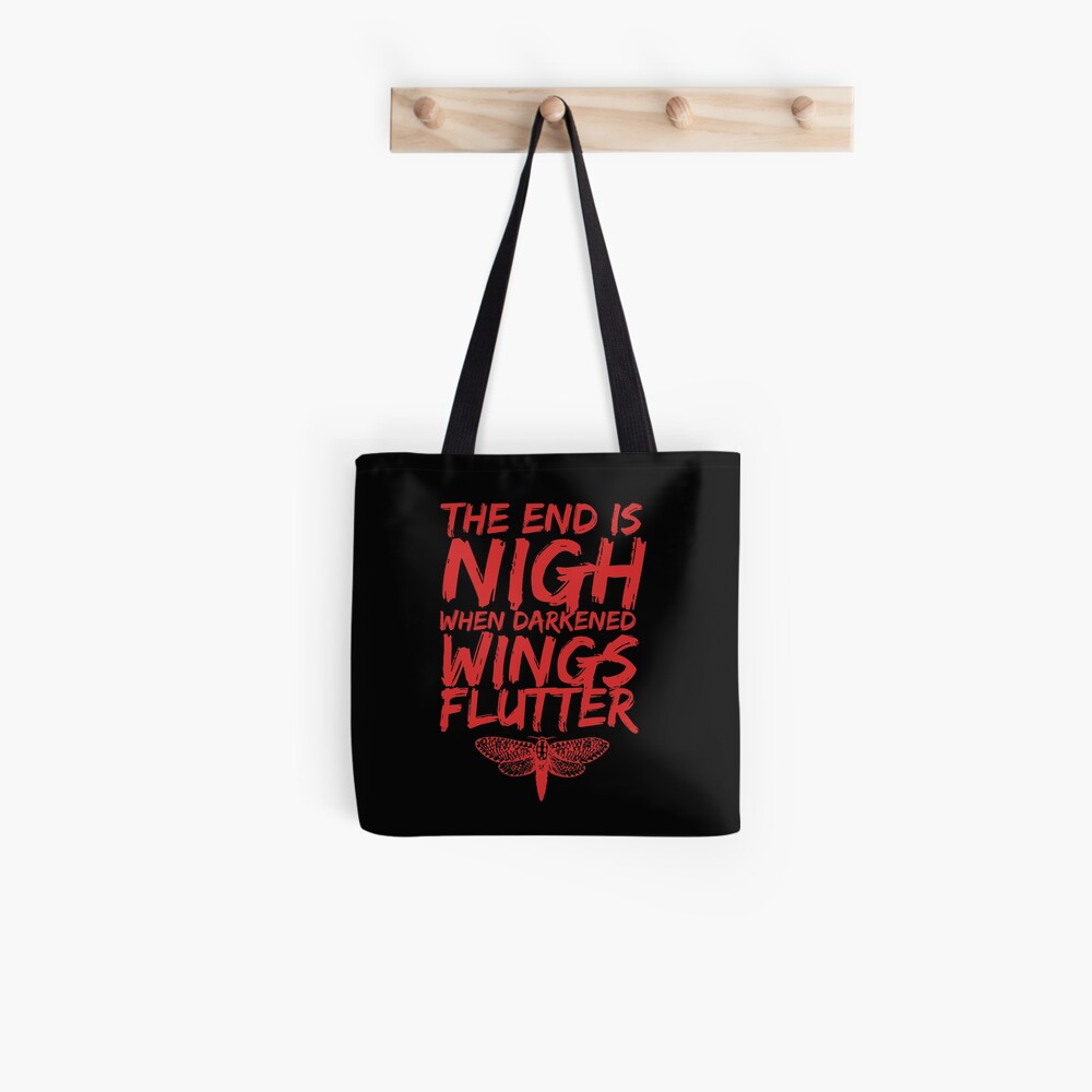 The End is Nigh When Darkened Wings Flutter Tote Bag