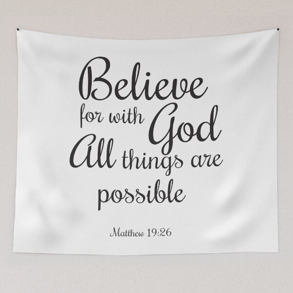 Item preview, Believe For With God All Things Are Possible Matthew 19:26 designed and sold by 4AllTimes.