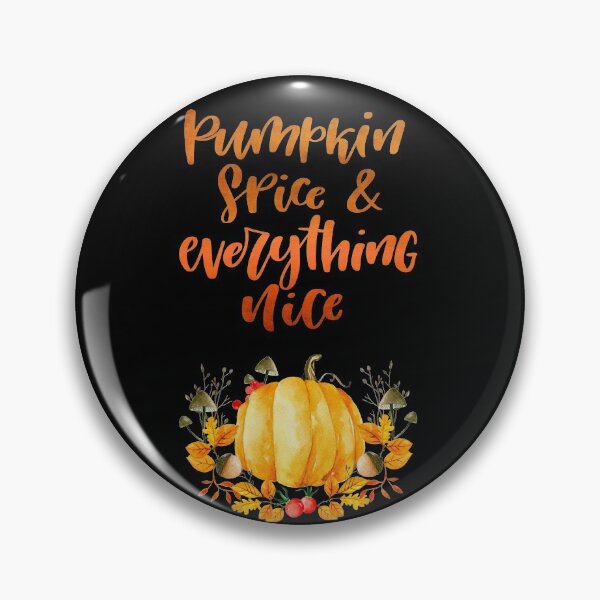 Item preview, Pumpkin Spice & Everything Nice designed and sold by Amanda-Lakey.