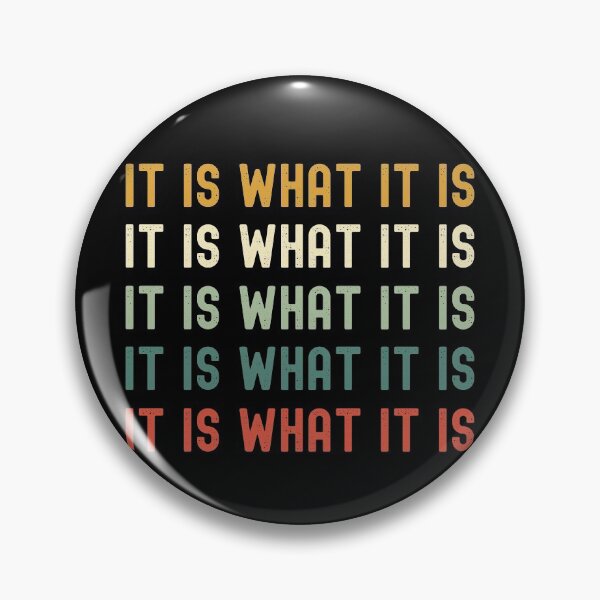 Item preview, It Is What It Is Texts Vintage Retro designed and sold by somebasic.