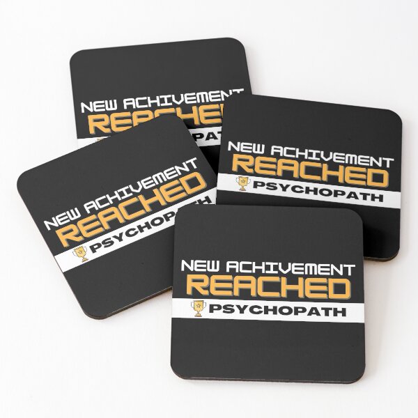 Item preview, New Achivement Reached: Psychopath designed and sold by TSlayerMerch.