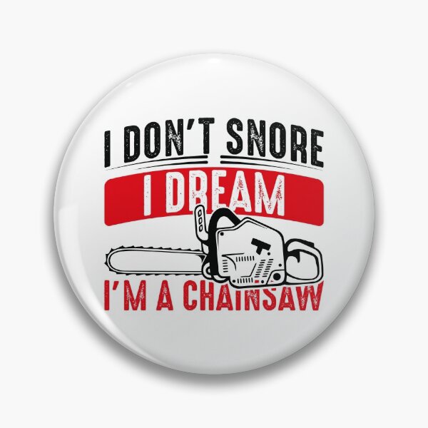 Item preview, I don't snore Chainsaw - Black designed and sold by saechla.
