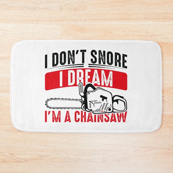 Item preview, I don't snore Chainsaw - Black designed and sold by saechla.