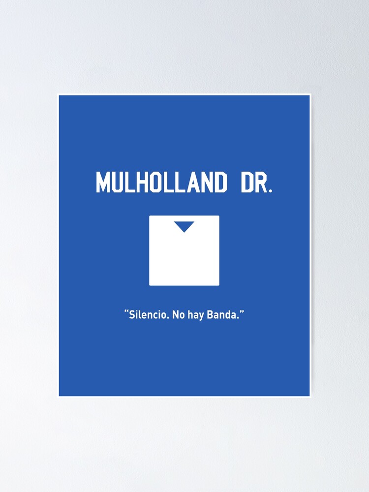 Mulholland Drive by David Lynch, 2001 Silencio No Hay Banda