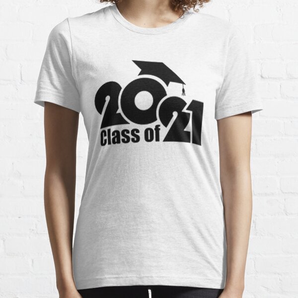 class of 2021 t shirts
