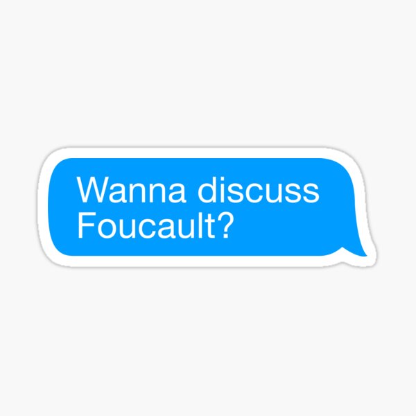 Item preview, Wanna Discuss Foucault designed and sold by isstgeschichte.