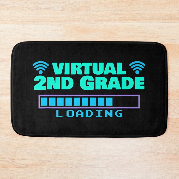Item preview, Back to School second Grader Virtual 2nd Grade Now Loading designed and sold by Pricehotshop.