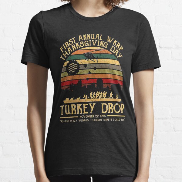 First Annual Wkrp Thanksgiving Day Turkey Drop Essential T-Shirt