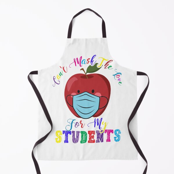 Item preview, can't mask the love for my students designed and sold by OzyManDiaS90.
