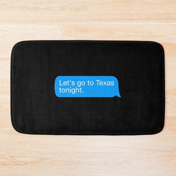 Item preview, Lets Go To Texas designed and sold by isstgeschichte.