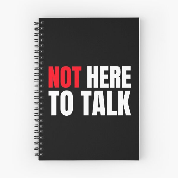 Item preview, Not Here To Talk designed and sold by GymMotivation.