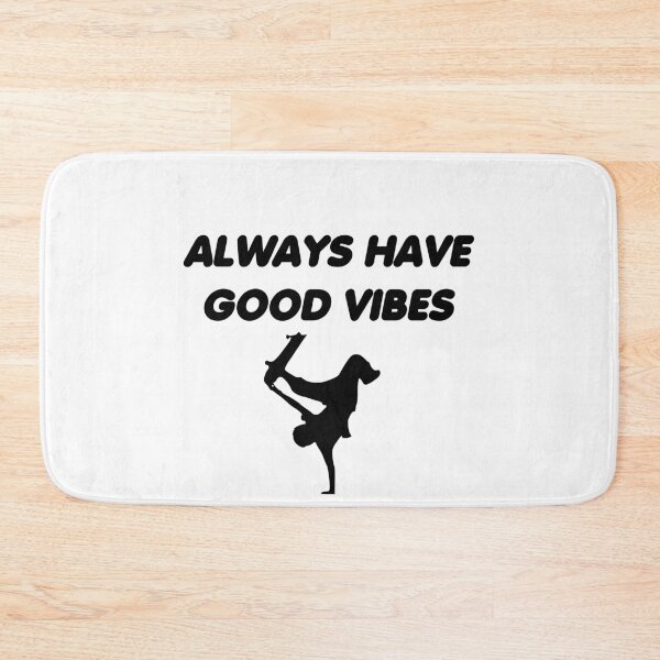 Item preview, ALLWAY HAVE GOOD VIBES SKATEBOARD designed and sold by martinosfr.