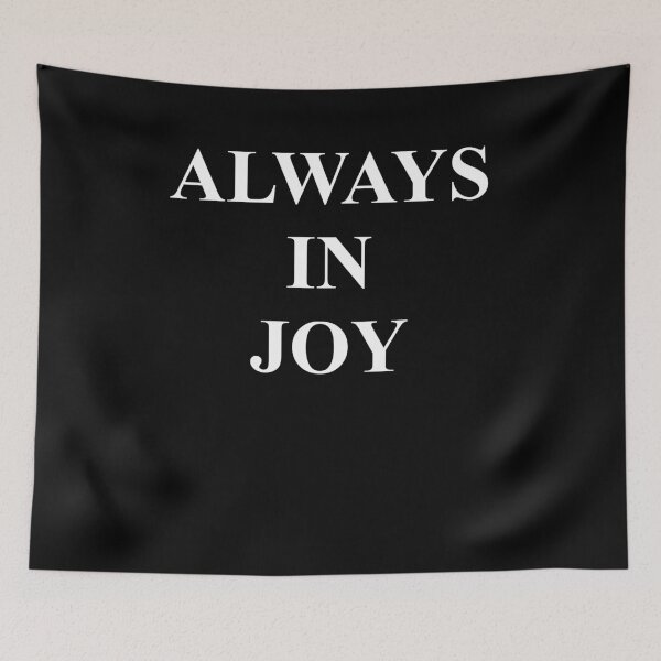 Item preview, ALWAYS IN JOY HAPPY FRIEND SIMPLE DESIGN FUN designed and sold by martinosfr.