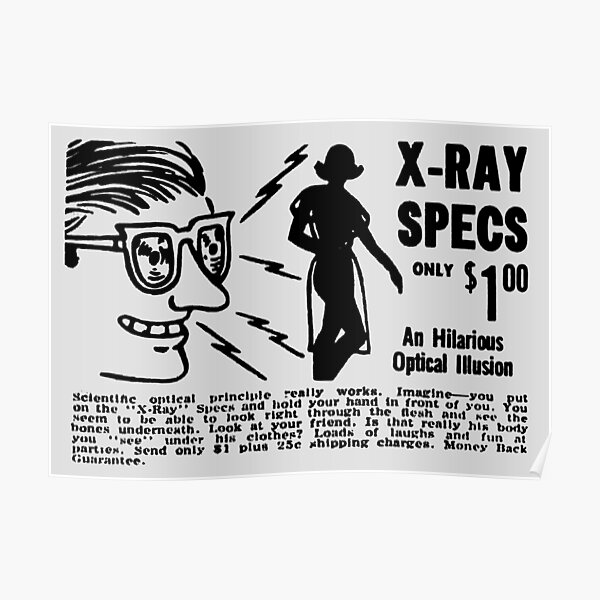 "X RAY SPECS FAMOUS ADVERT" Poster by ThrowbackAds Redbubble