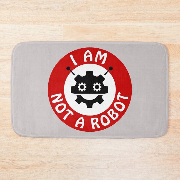 Item preview, I am not a robot, warning sign designed and sold by Mike Kiev art.