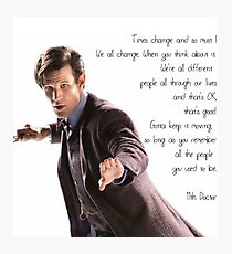 11th Doctor's Quote Photographic Print