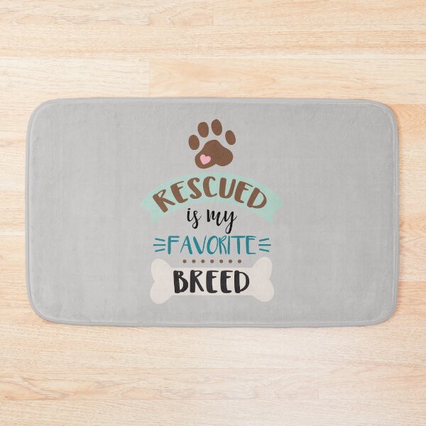 Item preview, Rescued is my favourite breed designed and sold by Delicarte.