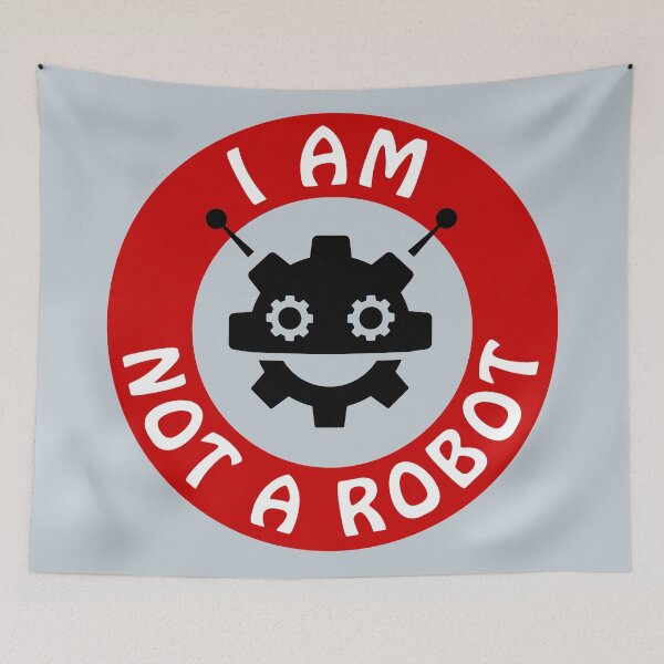 Item preview, I am not a robot, warning sign designed and sold by Mike Kiev art.