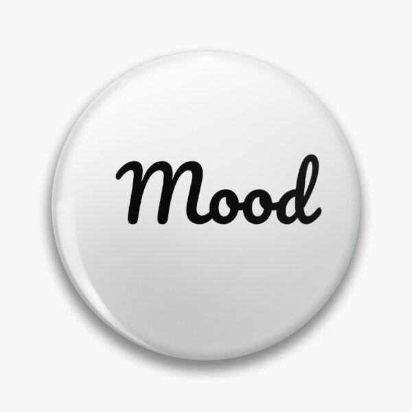 Item preview, Mood simple text motif designed and sold by SilverSquirrels.