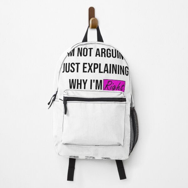 Item preview, I'm Not Arguing I'm Just Explaining Why I'm Right designed and sold by idriss benjelloun.