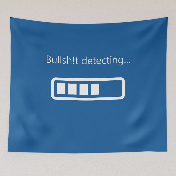 Item preview, Bullsh!t detecting in progress - bar design designed and sold by bravescribbler.