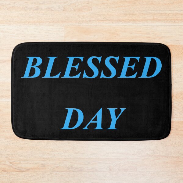 Item preview, BLESSED DAY WONDERFUL SOCIETY POSITIVITY GOOD BLESSING TIME GOD SEASON BELIEF designed and sold by martinosfr.